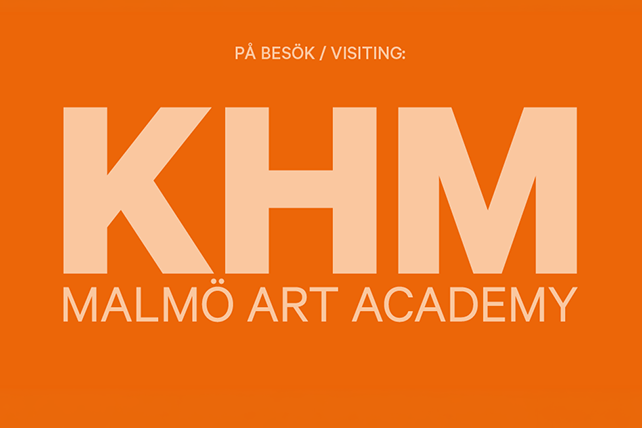 Grafisk form text "På besök/ visiting KHM Malmö Art Academy"